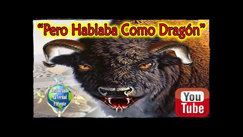 224. "Pero Hablaba Como Dragón"