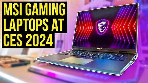 The Best Gaming Laptops of 2024 at CES!