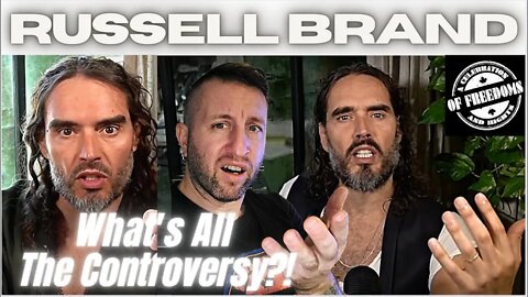Russell Brand - Why the Controversy Lately?!