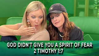 WakeUp Daily Devotional | God Didn't Give You a Spirit of Fear | 2 Timothy 1:7