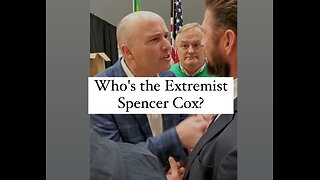 Who's the Extremist Spencer Cox?