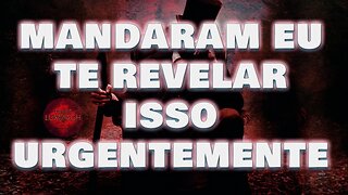 MANDARAM EU TE REVELAR ISSO URGENTEMENTE. #LUXMAGH