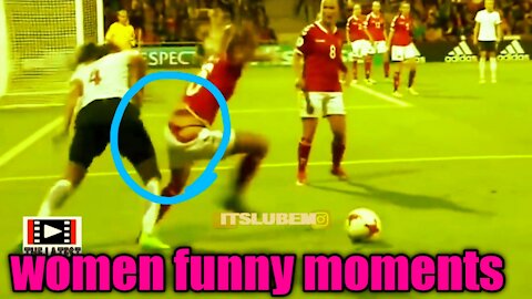 Women funny moment in football