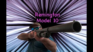 The Remington Model 10 Riot / Bootlegger Shotgun - 12ga