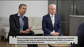 Dr. Peter McCullough and Dr. Aseem Malhotra: How the COVID-19 Vaccines Impact the Heart - December 17, 2022