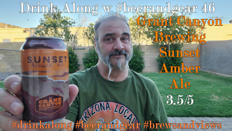 Drink Along 49 Grand Canyon Brewing Sunset Amber Ale 3.5/5