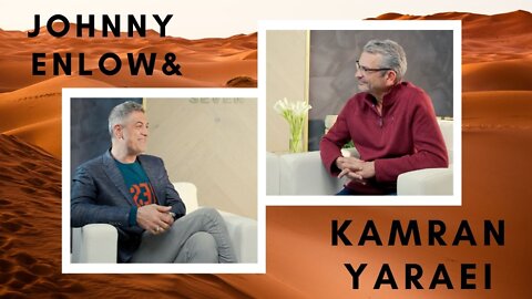 Johnny’s Interview with Kamran Yaraei — Someone You Should Know (Part 1 of 2)