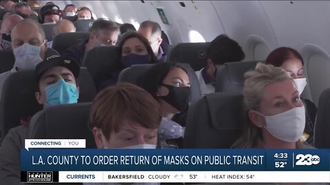 Masks will still be required for travelers in Los Angeles County