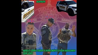 Hidalgo County Sheriff's Department's Citizen Harassment Task Force