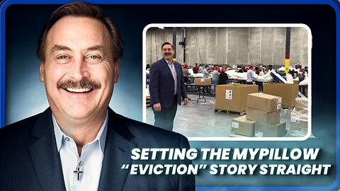 Mike Lindell Sets the Record Straight And Addresses Fake News Surrounding MyPillow Eviction Rumors