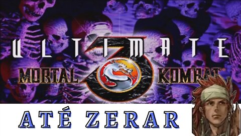 Relembrando CLÁSSICOS | Ultimate Mortal Kombat 3 | ATÉ ZERAR