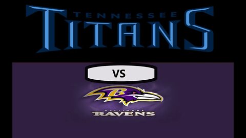 Tennessee Titans VS Baltimore Ravens NFL Preseason Live