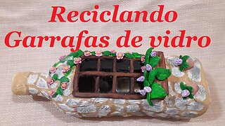 GARRAFA VIDRAÇA - RECICLANDO GARRAFAS DE VIDRO FLOREIRA E JANELA @lucibuzo ​