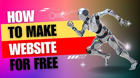 How To Make Website For Free