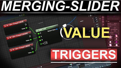 Unreal-5 Menu UI: Merging Slide Value Triggers (60 SECONDS!!)