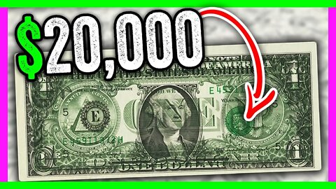 $20,000 FOR A $1 DOLLAR BILL - RARE MONEY TO LOOK FOR IN CIRCULATION!!