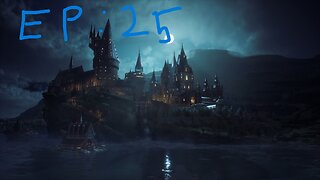 Hogwarts Legacy EP25