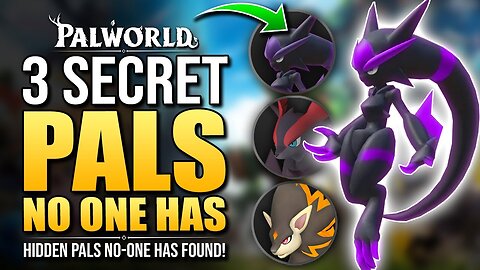 Palworld - 3 SECRET PALS No One Has Found - New Pals Hidden In Game? // Future DLC Pals?