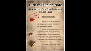 Mike King on Adolf Hitler's Suicide Note