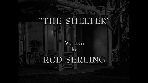 Westsider, from 71 1/2 Davis Street, helps perform an analysis of Rod Serling's "The Shelter":