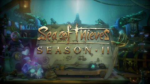 SEA OF THIEVES Season 11 [1]