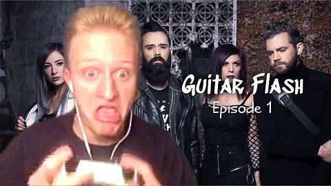 Guitar Flash - Episode 1