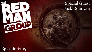 The Red Man Group Ep. #109 — Civilization is Overrated (with special guest Jack Donovan)