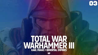 SNIPED BY SIEGE TOWERS - Immortal Empires - Karl Franz #3 (Total War Warhammer III - Update 2.0)