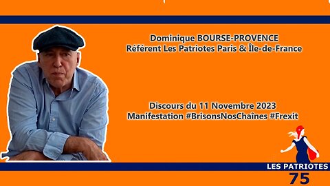 Discours de Dominique Bourse-Provence, manifestation pour le #Frexit à Paris le 11 novembre 2023