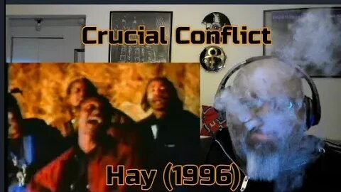 Got The Goofies, Can't Stop Grinnin' ! Crucial Conflict - Hay (1996) Reaction Review