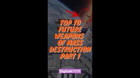 Top 10 Future Weapons of Mass Destruction Part 1
