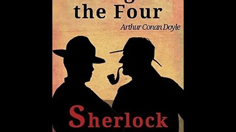 The Sign of the Four by Sir Arthur Conan Doyle - Audiobook
