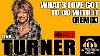 ⭐ MASHUP ⭐ Tina Turner - What's Love Got To Do With It (RF RMX)