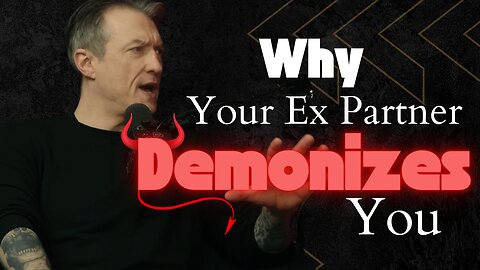 James Sexton Unmasks the Truth: Why Your Ex Turns You into the Villain