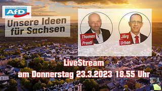 Live Stream am 23.3.2023 aus Annaberg-B. Berichterstattung gemäß Grundgesetz Art.5