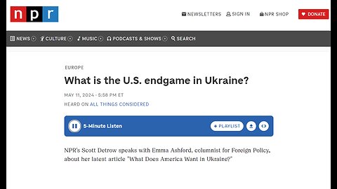 National Public Radio: What is the U.S. endgame in Ukraine? [Time to negotiate NOW!]