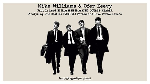 Sage of Quay™ - FLASHBACK DOUBLE HEADER - Analyzing The Beatles 1960-1963 Period & Live Performances