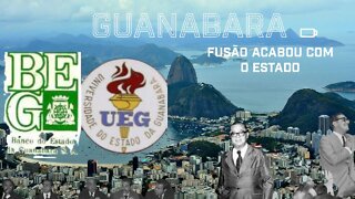 #Guanabara - A Fusão destruiu a #economia