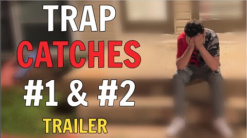 TRAP Predator Catches 1 & 2 (TRAILER)