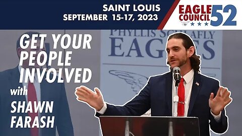 Shawn Farash — Get Your People Involved | Eagle Council 52