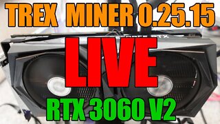 T-Rex Miner 0.25.15 LIVE Testing VS. RTX 3060 V2 HiveOS