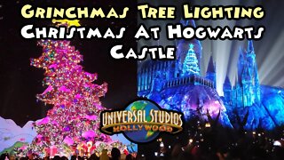 Universal Studios Tree Lighting At Grinchmas and Magic Of Christmas at Hogwarts Castle Show