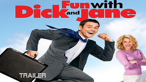 FUN WITH DICK AND JANE - OFFICIAL TRAILER - 2005