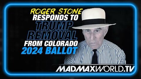 Roger Stone Responds to Trump Removed from Colorado Ballot 'This Will Blow Up in Their Face'