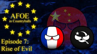 AFOE in Countryballs - Episode 7: Rise of Evil