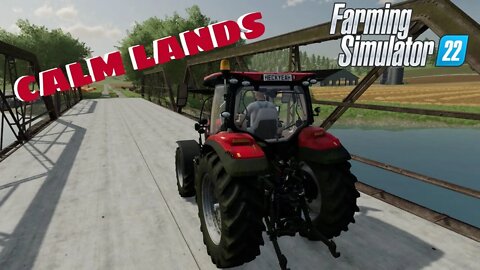 Calm Lands | Mid Summer Work | Farming Simulator 22