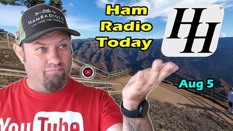 Ham Radio Today - Discounts and Events for August 2022