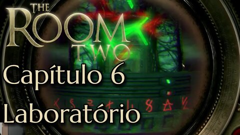 The Room Two - Capitulo 6 - The Lab