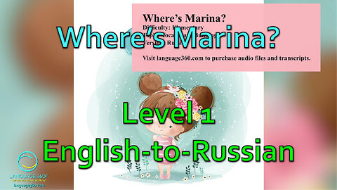 Where’s Marina?: Level 1 - English-to-Russian