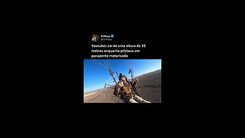 Ele caiu de parapente